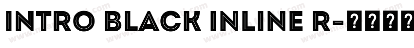 Intro Black Inline R字体转换